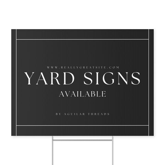 Yard Sign 18" x 24"